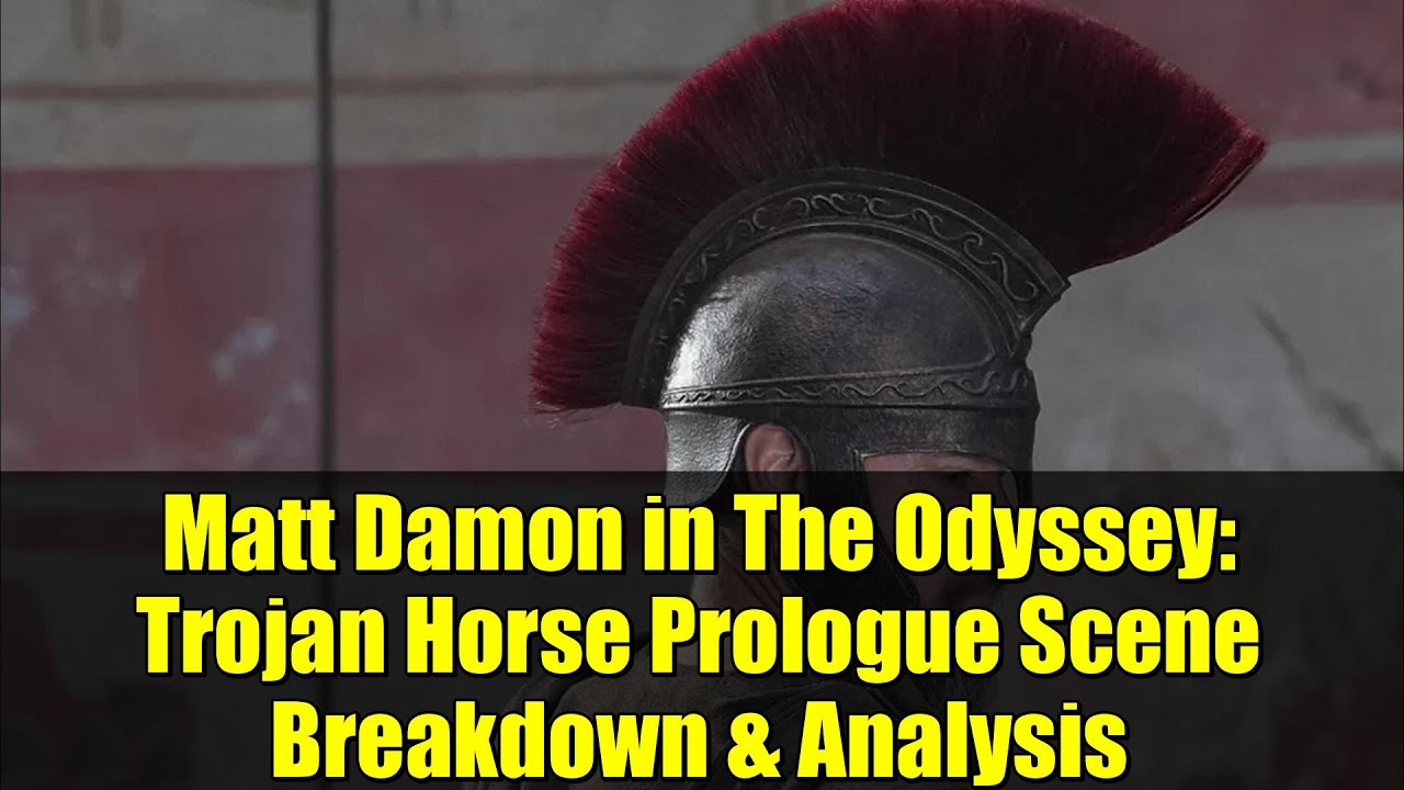Matt Damon in The Odyssey: Trojan Horse Prologue Scene Breakdown & Analysis