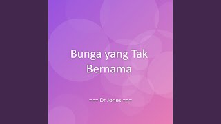 Bunga Yang Tak Bernama