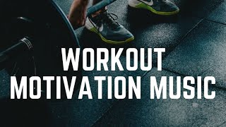 Workout Music Motivation!👌Fitness & Gym Motivation Music 🔥 Top Gym Workout Songs 💪