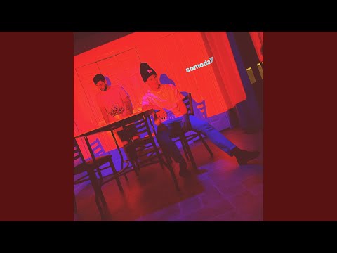 Guarda Someday su YouTube Guarda Someday su YouTube