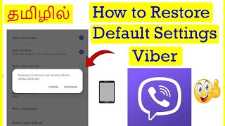 How to Restore Default Settings in Viber Tamil | VividTech