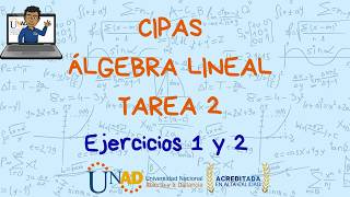 Task 2. Linear Algebra. Exercises 1 and 2.