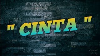 Video Story WA 30 Detik || " CINTA " || Story WA 30 Detik