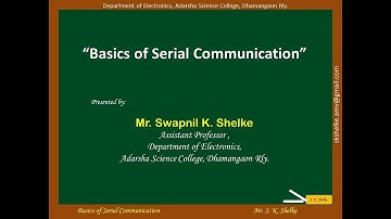 BASICS OF SERIAL COMMUNICATION | Learn with Swapnil Shelke | [English]