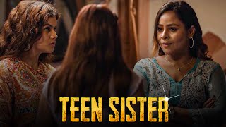 Teen Sister Kaun Man Muskaan Agarwal, Tripti Berra गव क कहन Web Series New Ep 2025