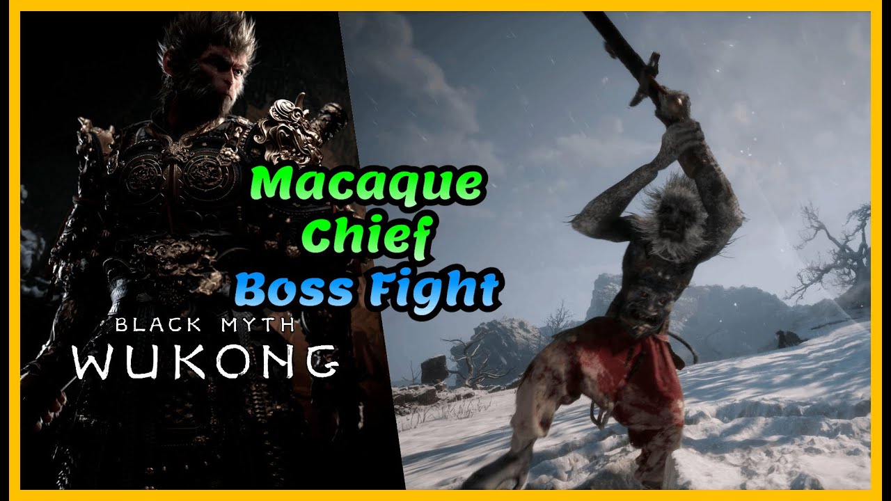 Black Myth Wukong: Macaque Chief boss guide