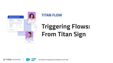 Titan Flows | Triggering Flows: From Titan Sign