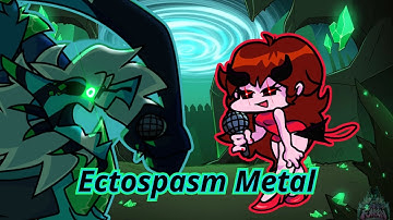 FNF Ectospasm Apocalypse Mode [Metal] but it