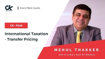 Transfer Pricing : Lecture 1/7 by Mehul Thakker