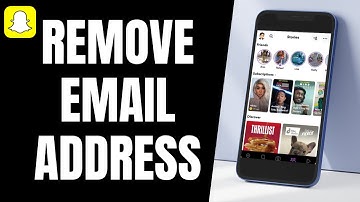 How to Remove Email Address from Snapchat