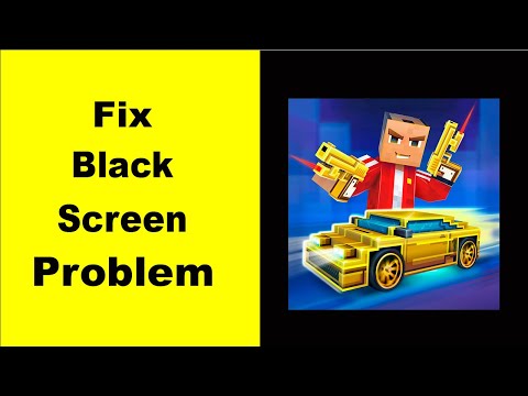 Fix Block City Wars Black Screen Error | Block City Wars Black Screen issue Solved | PSA 24