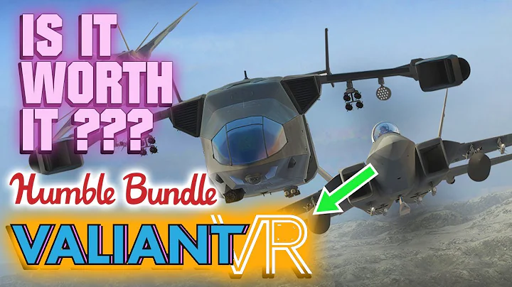 Humble Bundle - Valiant VR Bundle - August 2022 [IS IT WORTH IT?]