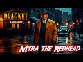 Dragnet OTR – "Burglaries " | DRAGNET 24/7 livestream old time radio!
