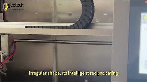 Geetech Five-Axis Reciprocating Automatic Spraying Machine redefines coating for complex surfaces.