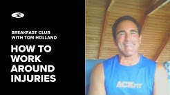 Bowflex Breakfast Club - How To Work Around Injuries