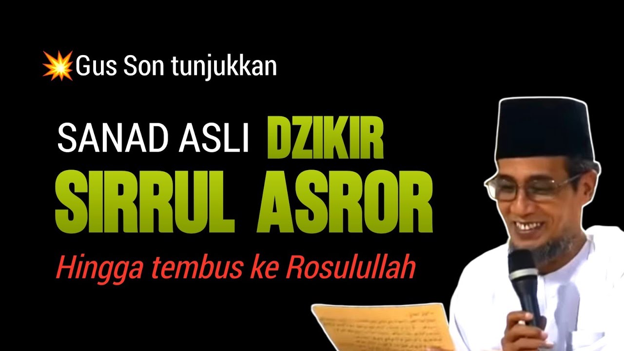 Sanad Dzikir Sirrul Asror yang Tersambung Hingga Rasulullah | Gus Son