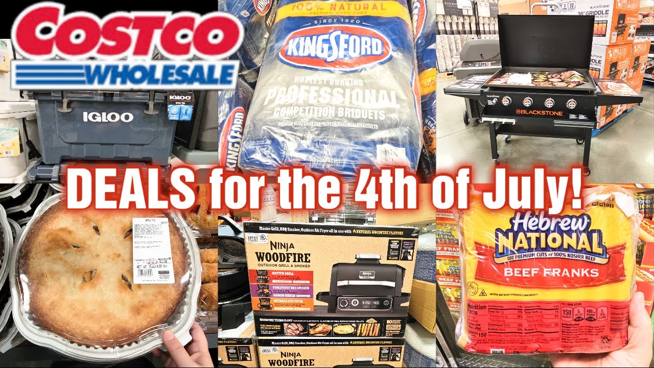 COSTCO DEALS for the 4th of July! YouTube