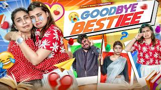 GOODBYE BESTIE || FANCY NANCY