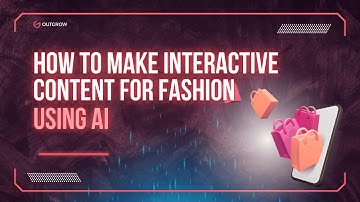 How to Make Interactive Content for Fashion Using AI 🛍️