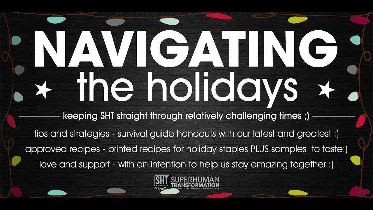 Navigating the Holidays tips and strategies - YouTube