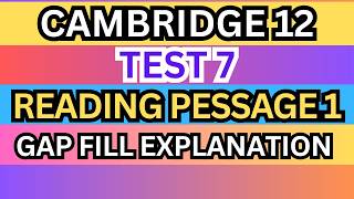 Cambridge IELTS 12 Test 7 Reading Passage 1 Q8–13 | Gap Fill Answers &amp; Explanation