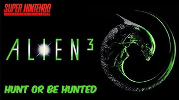 Alien 3 | Hunt or be hunted | Super Nintendo (SNES) | Gameplay HD