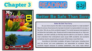 English class 8 unit 3 reading | Better Be Safe Than Sorry | Class 8 chapter 3 reading comprehension