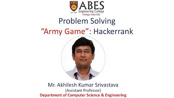 Army Game | Hackerrank | Problem Solving | ABES Engineering College, Ghaziabad