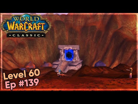 A visit to the Blasted Lands and the Dark Portal... CE139 [WoW Classic]