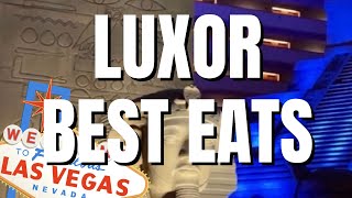 The best 23 luxor hotel restaurants las vegas