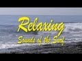 Relaxing sounds of the surf 1