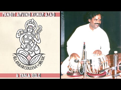 Pandit Arvind Kumar Azad - Tabla Solo At The Ali Akbar College of Music