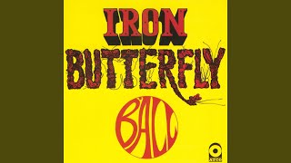 Video thumbnail of "Iron Butterfly - In the Times of Our Lives"