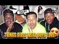 THINGS GIRLS WEAR GUYS LOVE!😍 ft Zion & Loren