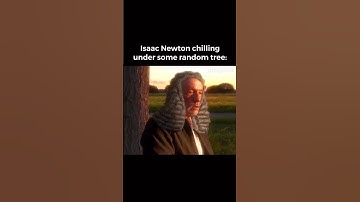 Isaac Newton chilling under tree until this happened 🤣 #shorts #physics #newton