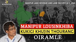 Manipur Lousinkhiba Kukigi Khujin Thourang Oiramle