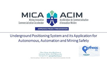 MICA Approved Project: Underground Positioning System for Autonomous, Automation and Mining Safety