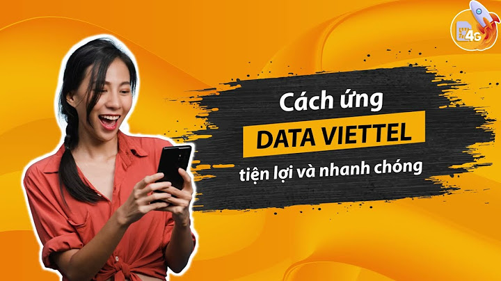 Các cách ứng mạng Viettel