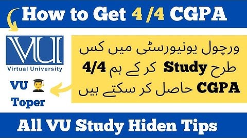 How to Get  4/4 CGPA in Virtual University of Pakistan | 4 CGPA | Full Marks #vu #vucgpa #4/4 #2024