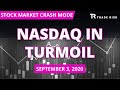 Stock Market Crash Mode - Nasdaq in turmoil - September 3, 2020