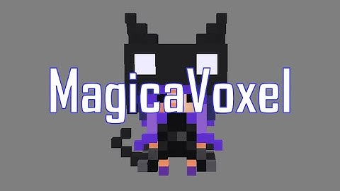 Intro to MagicaVoxel - A Free to Use 3D Modeling Application