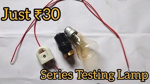 How to make series test lamp very simple trick // Series test lamp kaise banaye 2025 test light