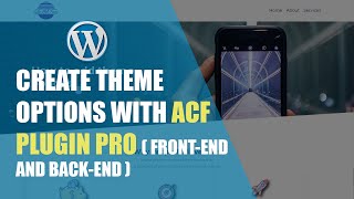 Wordpress custom theme options with ACF plugin Pro. PART 16