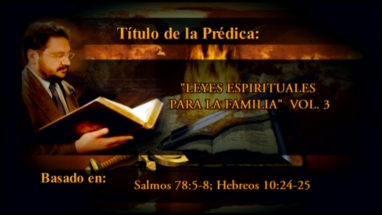 VOLUMEN 3 | LEYES ESPIRITUALES PARA LA FAMILIA