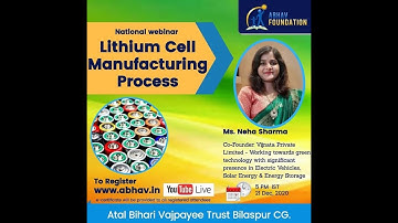 National webinar on Lithium Cell Manufacturing Process | Vijnata Lithium | By Neha Sharma