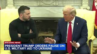 Pres. Trump hits 'pause' on U.S. aid to Ukraine after Oval Office meeting