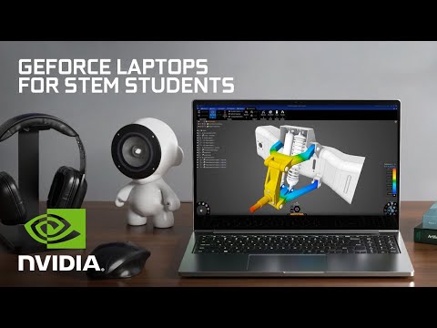 GeForce RTX Laptops for STEM Students