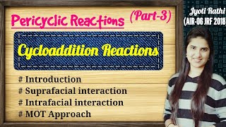 Cycloaddition reactions in pericyclic reactions in Hindi(Part-3)|cycloaddition 2+2|cycloaddition 4+2