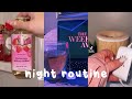 Night routines asmr skincare shower snacks etc