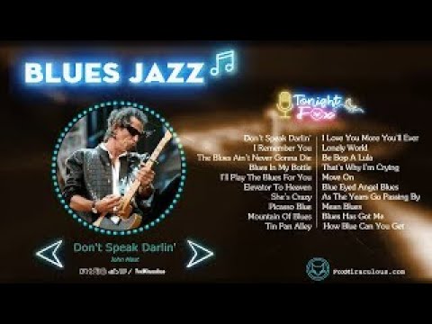 Best Blues Music | The Best Blues Music Of All Time | Best Blues Rock Songs Playlist | Jazz Blues